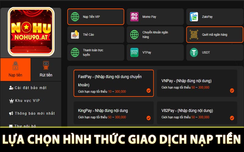 Lựa chọn hình thức giao dịch nạp tiền phù hợp