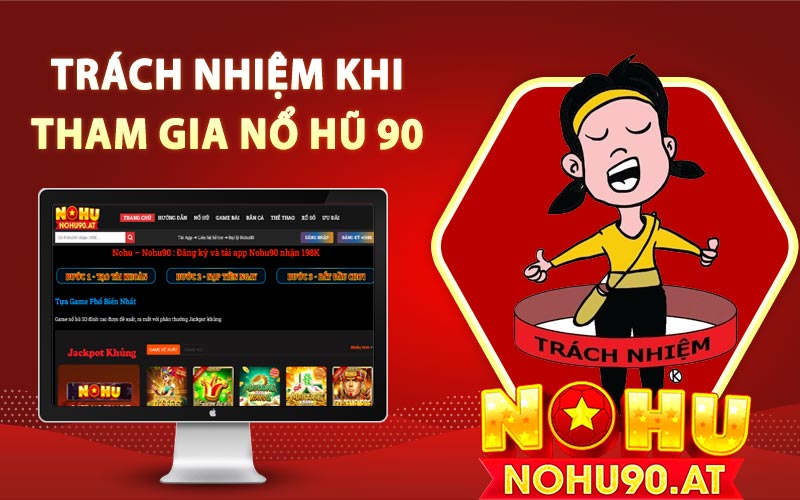 Trách nhiệm khi tham gia Nohu90