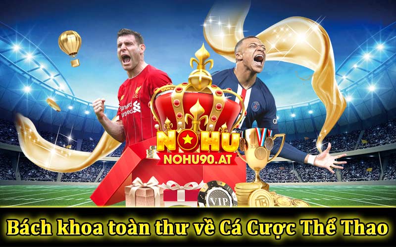 Bách khoa toàn thư về cá cược thể thao