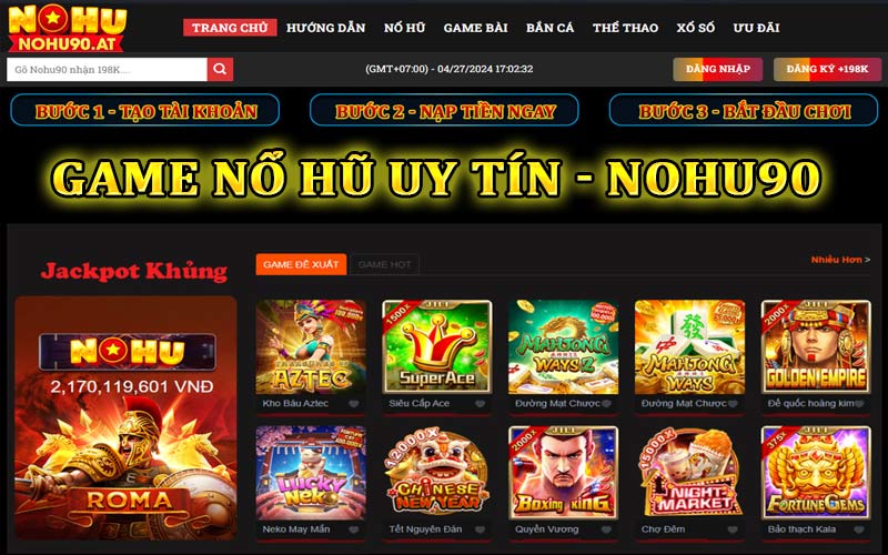 Game nổ hũ uy tín nhất Việt Nam tại Nohu90