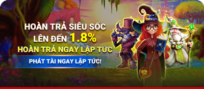 Ảnh Nổ Hũ hoàn trả siêu tốc lên đến 1,8% ngay lập tức