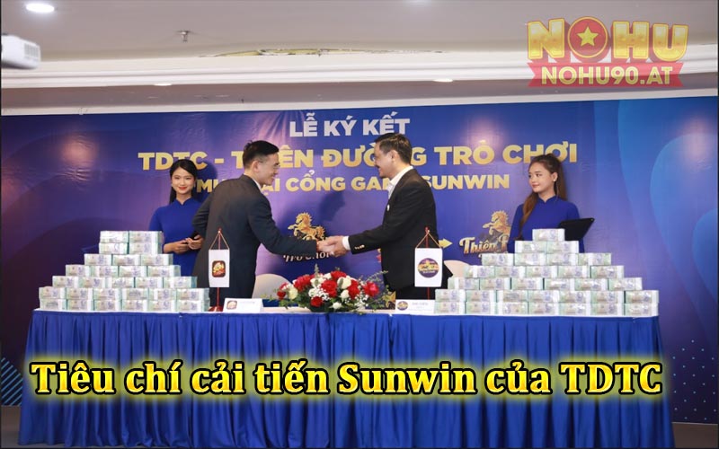 Tiêu chí cải tiến Sunwin của Thiên Đường Trò Chơi