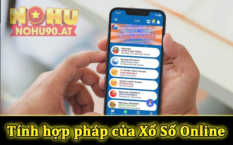 Tính hợp pháp của xổ số Online