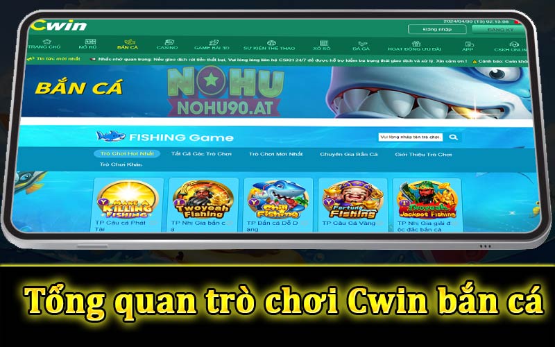 Tổng quan trò chơi Cwin bắn cá