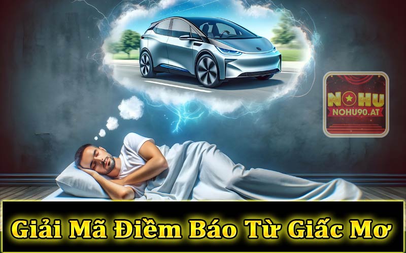 Giải mã điềm báo từ những giấc mơ chiêm bao