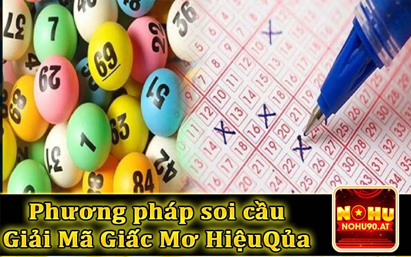 Phương pháp soi cầu giải mã giấc mơ hiệu quả